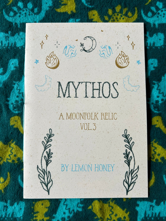 Mythos: A Moonfolk Relic Vol. 3