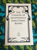 The Catalog of Exceptionally Rare Comic Books