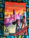 Mañana: Latinx Comics from the 25th Century