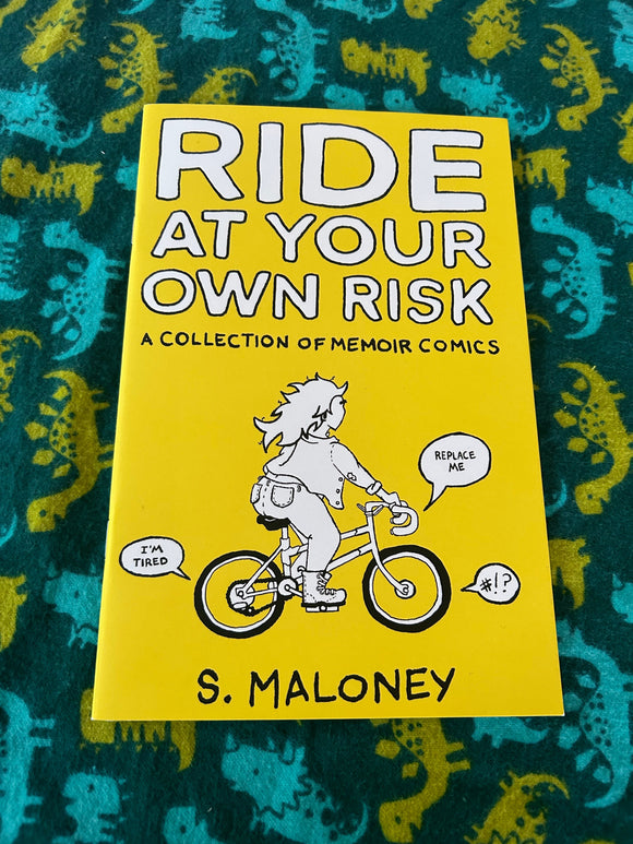 Ride at Your Own Risk