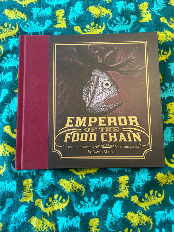 Wondermark: Emperor of the Food Chain