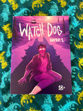 Watch Dog #1