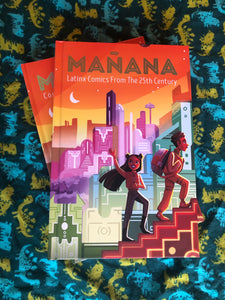 Mañana: Latinx Comics from the 25th Century