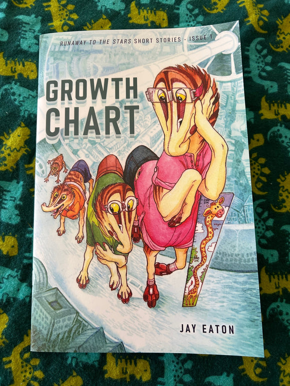GROWTH CHART (Runaway to the Stars Short Stories: Issue 1)
