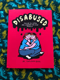 Disabused: Facing my CPTSD and learning to love myself